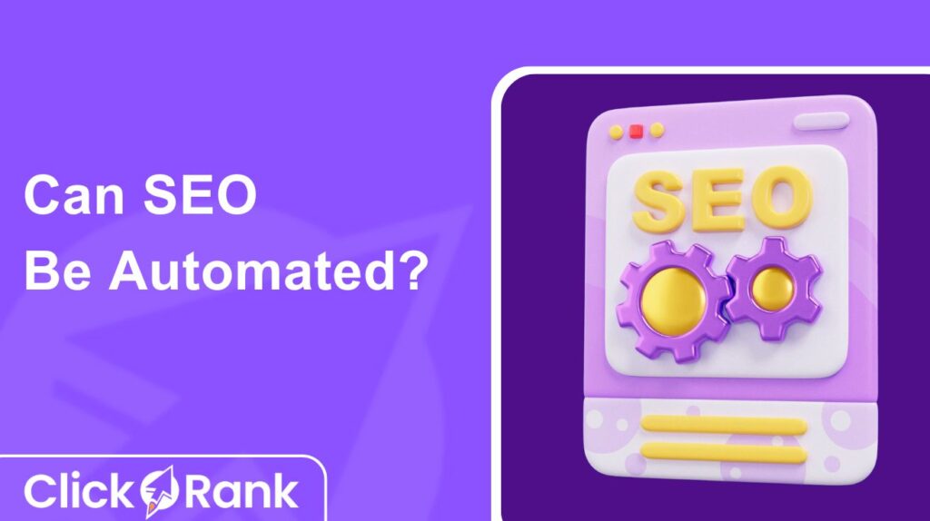 Can SEO Be Automated