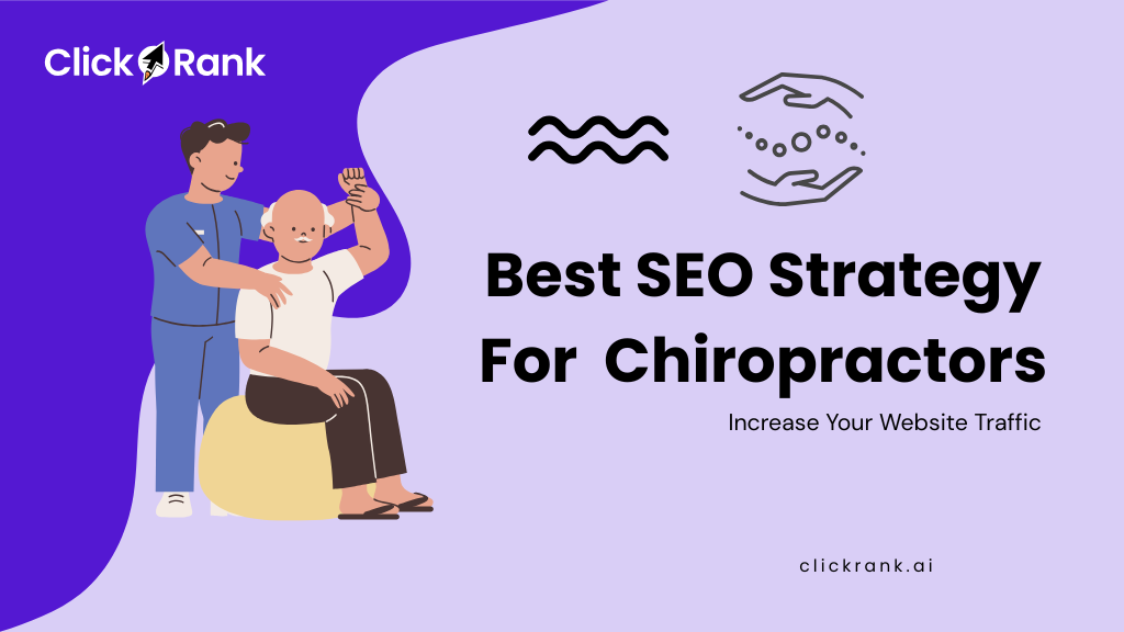Best SEO Strategy For Chiropractors