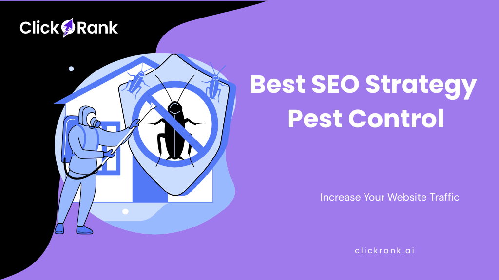 Best SEO Strategy for Pest Control