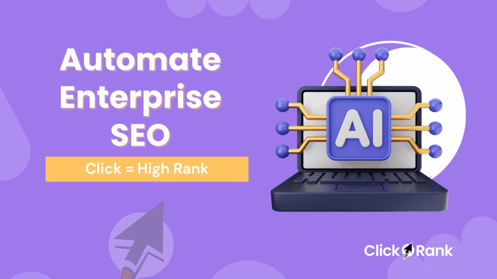 Automate Enterprise SEO