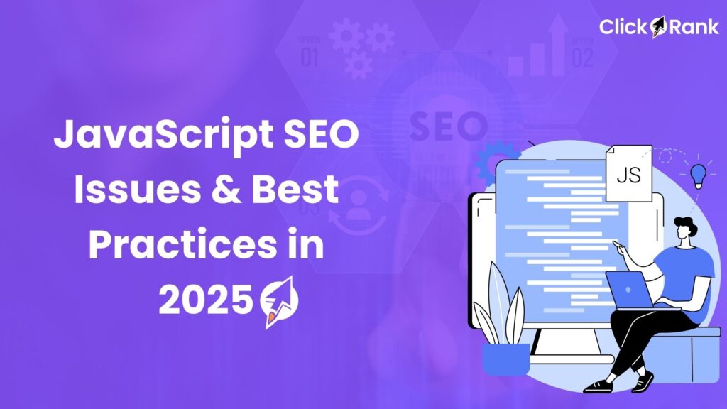 Title slide for JavaScript SEO Issues and Best Practices in 2025