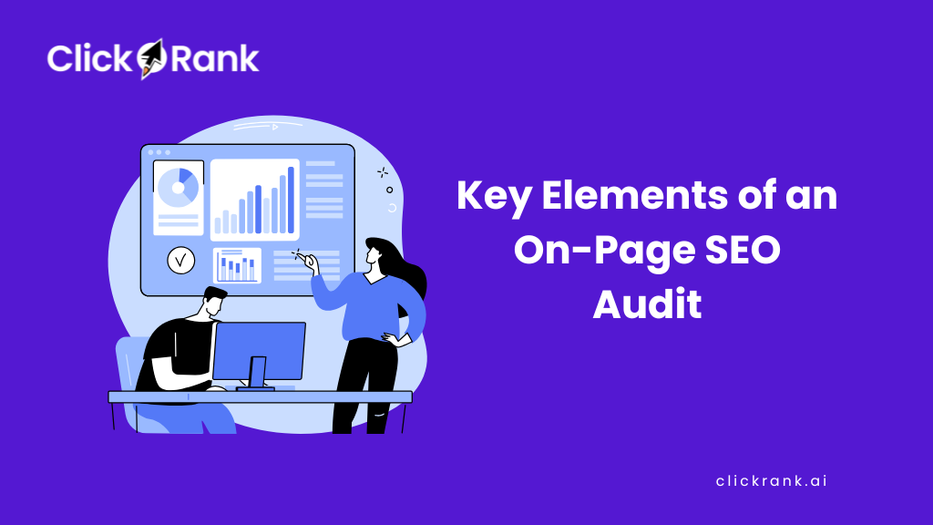 Key Elements of an On-Page SEO Audit