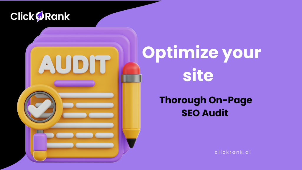 Optimize your site with a thorough On-Page SEO Audit for better performance