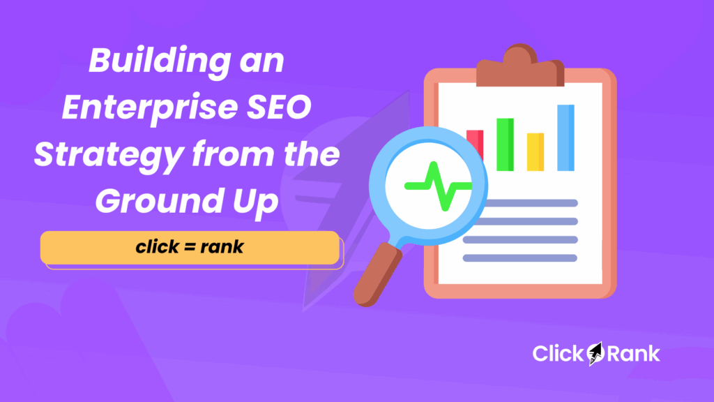 Building Enterprise SEO Strategy