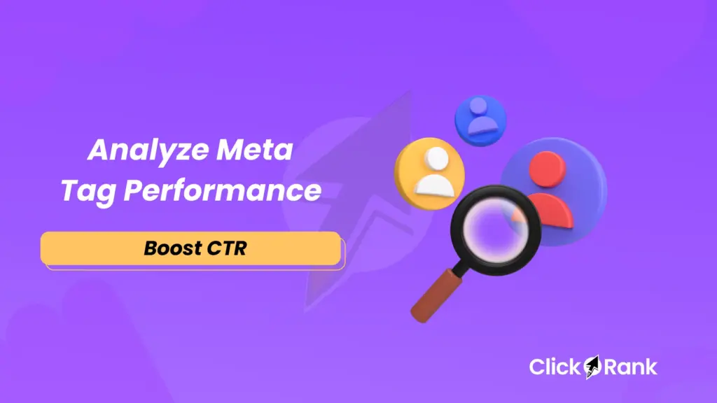 How to Find and Analyze Meta Tag Performance in GSC