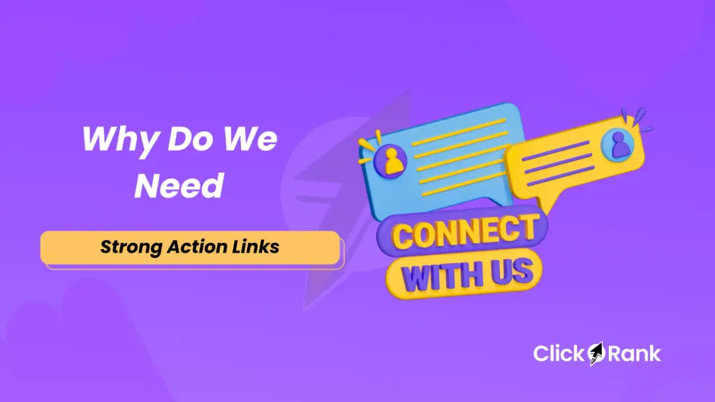 Why Do We Need Strong Action Links for Business