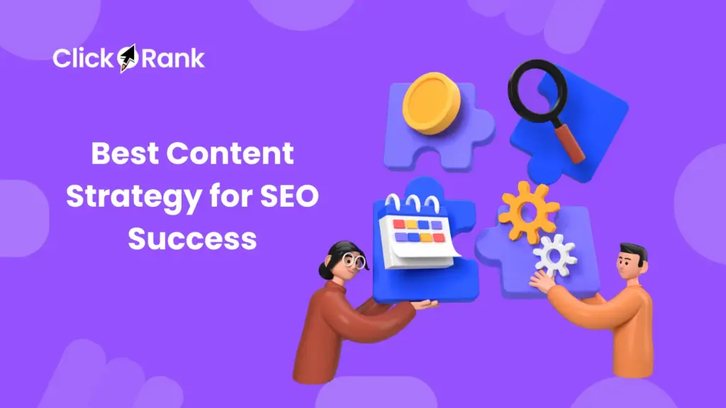 Best Content Strategy for SEO Success