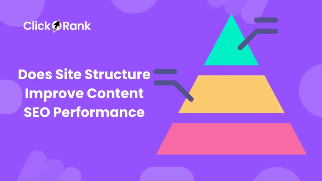 Does Site Structure Improve Content SEO Performance