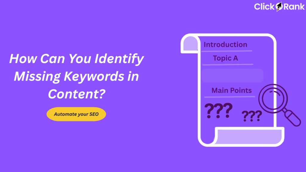 Identify missing keywords in content