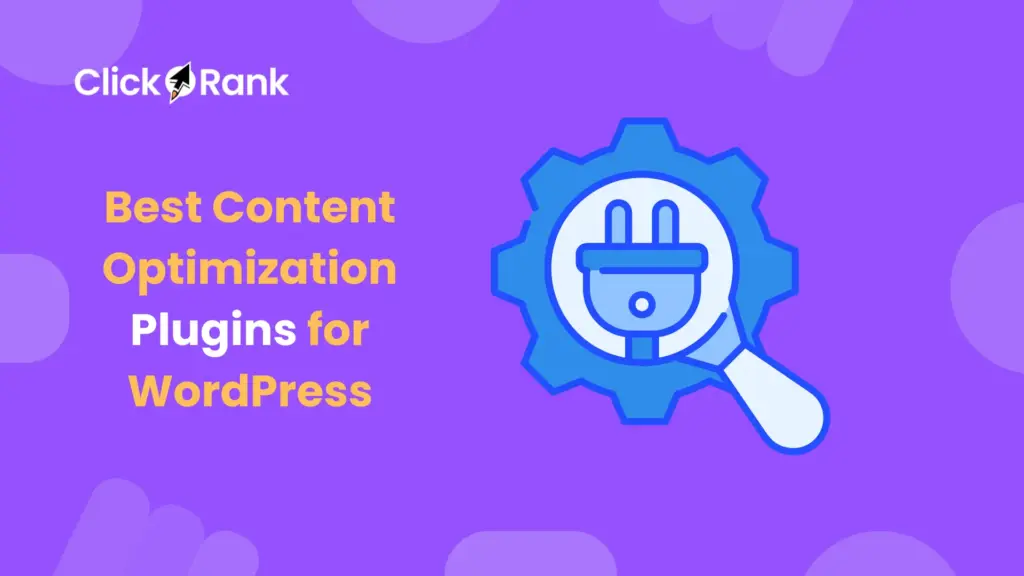 Best Content Optimization Plugins for WordPress