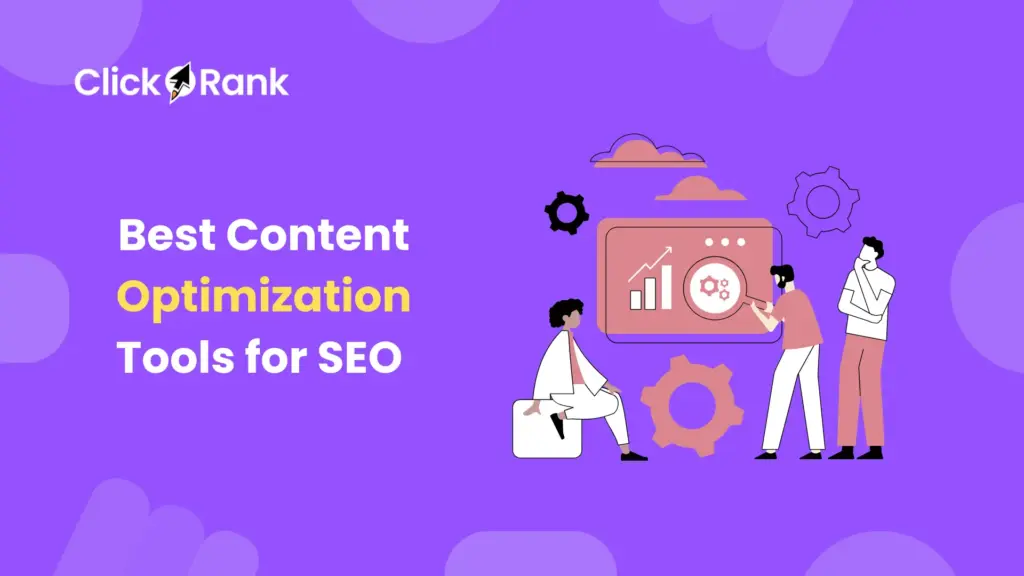 Best Content Optimization Tools for SEO