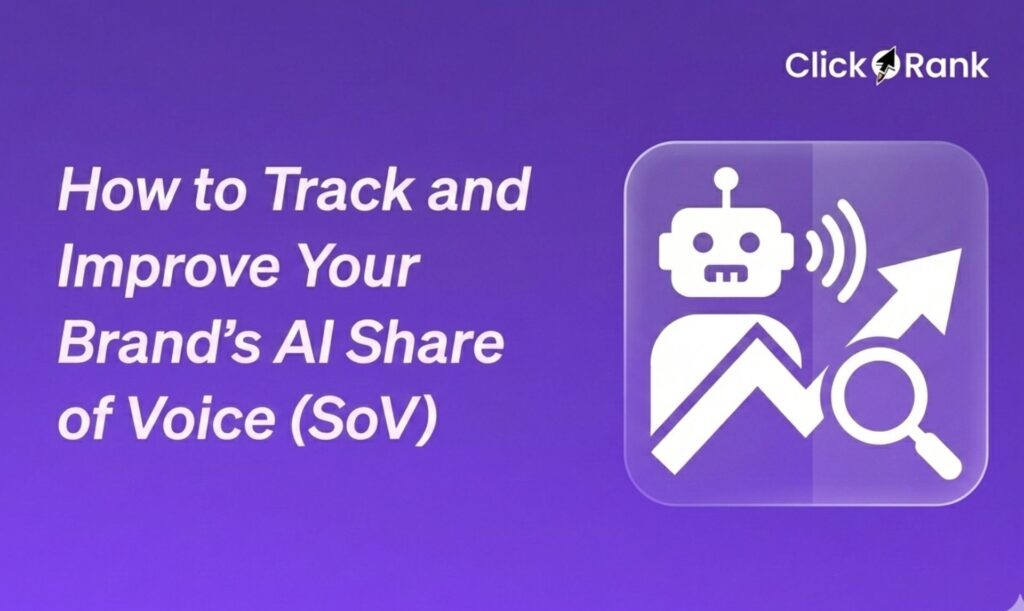 How to Track and Improve Your Brand’s AI Share of Voice (SoV)