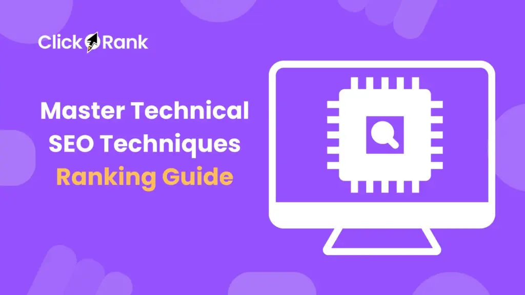 Master Technical SEO Techniques Ranking Guide