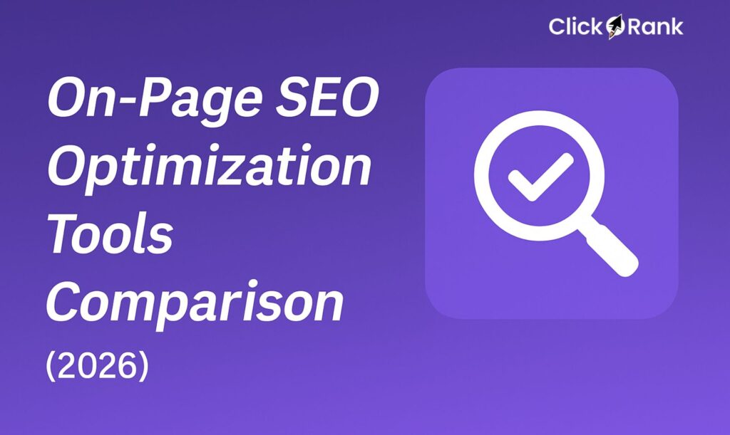 On-Page SEO Optimization Tools Comparison