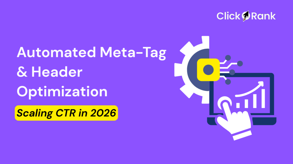 Automated Meta-Tag & Header Optimization