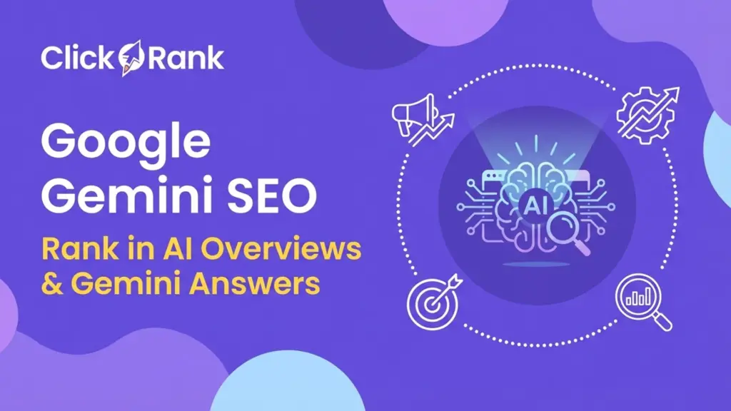 Google Gemini SEO to rank in ai overviews