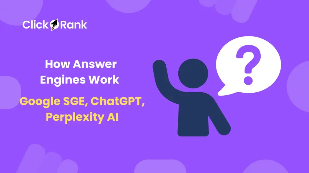 Guide to How Answer Engines Work