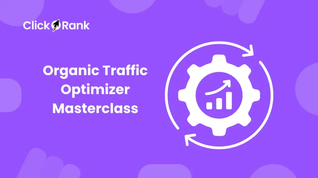 Best way to Organic Traffic Optimizer