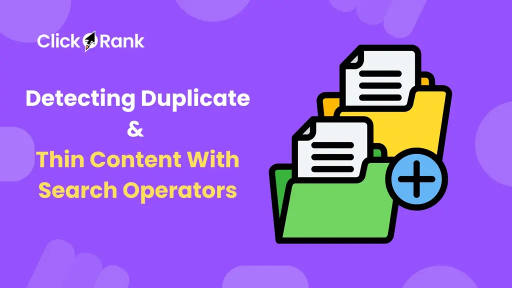 Way to Detect Thin Content With Operators