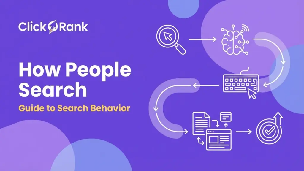 How People Search Complete Guide to Search Behavior,