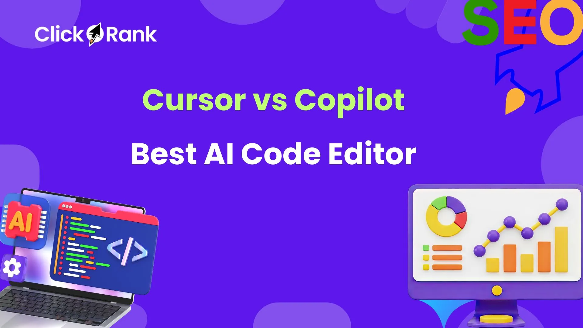 2026年顶级AI代码编辑器深度评测：Cursor vs. GitHub Copilot，谁才是开发者的终极利器？
