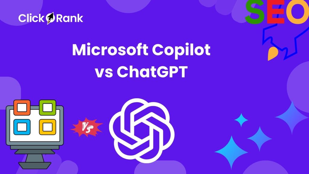 Microsoft Copilot vs ChatGPT