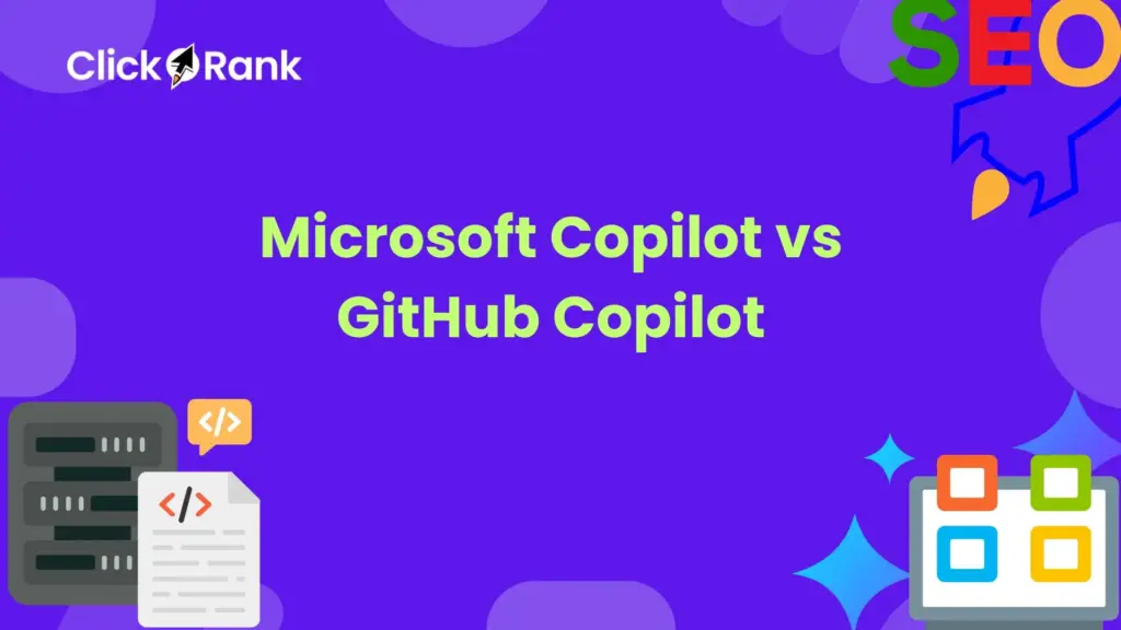 Microsoft Copilot vs GitHub Copilot