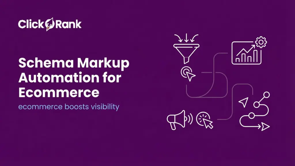 Schema Markup Automation for Ecommerce