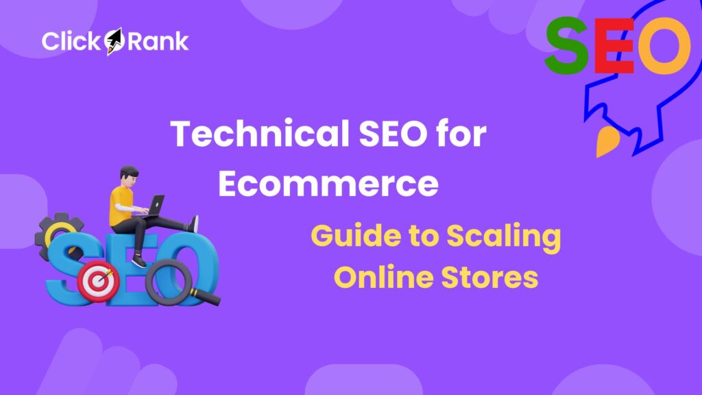 Technical SEO for Ecommerce
