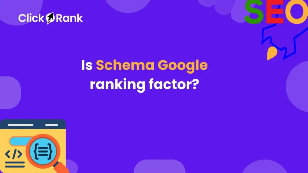 Is Schema Google ranking factor