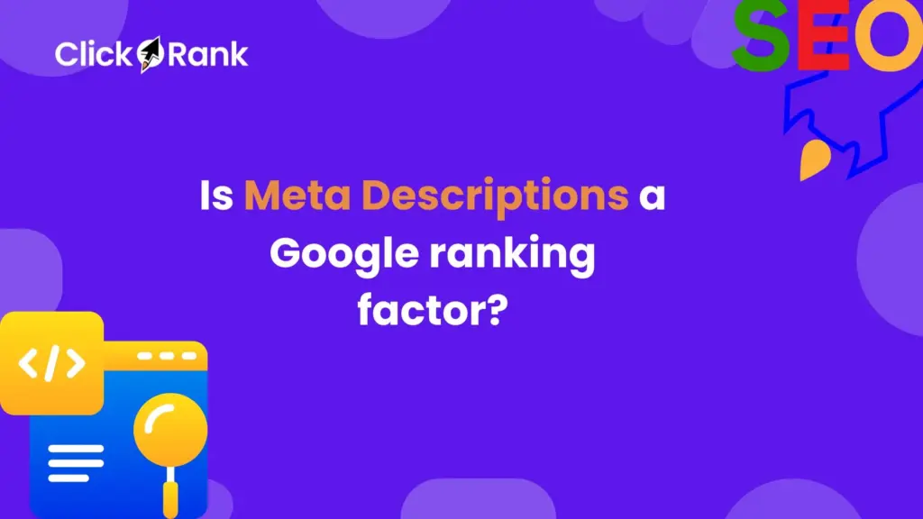 Meta Descriptions a Google ranking