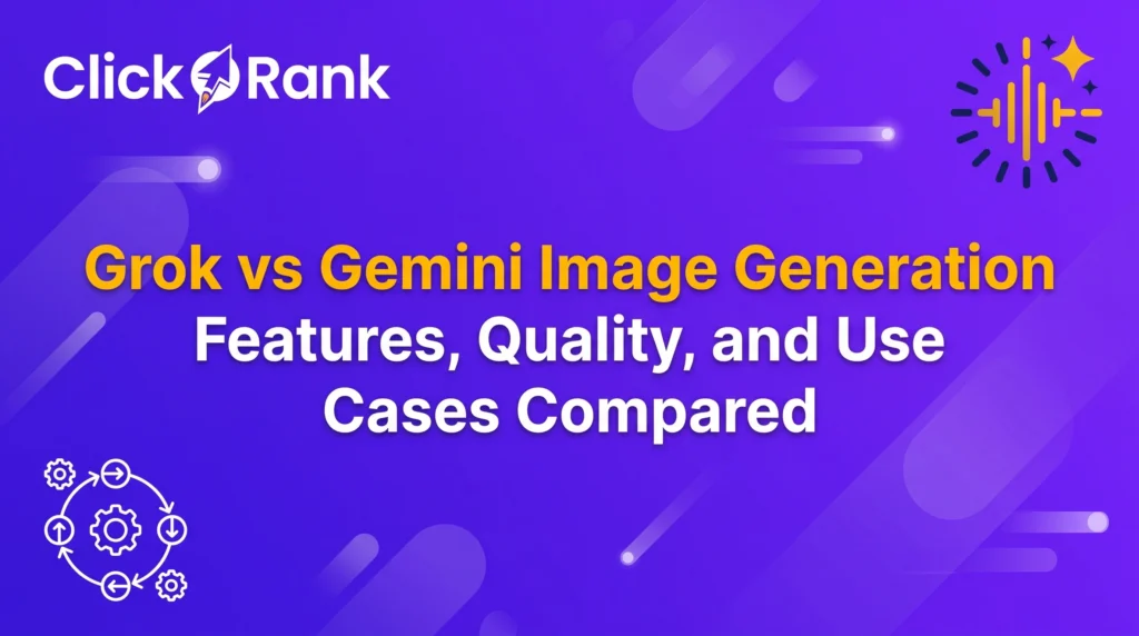 Grok vs Gemini Image Generation